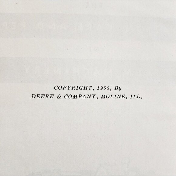 1955 Operation Care & Repair Of Farm Machinery John Deere Co HC Agriculture WHBS - Picture 3 of 7